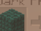 Dark Prismarine Variants